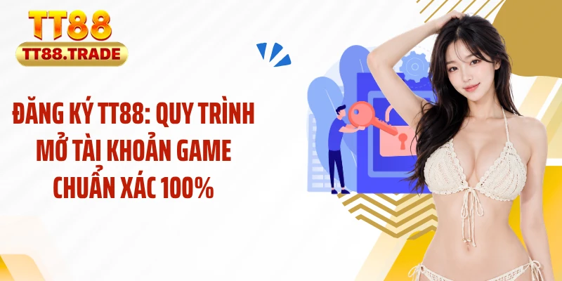 Lợi ích sau khi đăng ký TT88 để tham gia cá cược